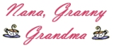 Gifts for Nana, Granny, and Grandma